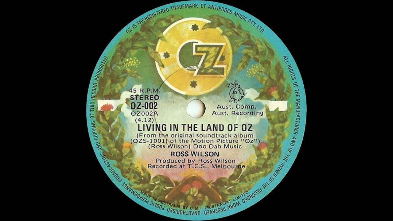 ROSS WILSON   LIVING IN THE LAND OF OZ