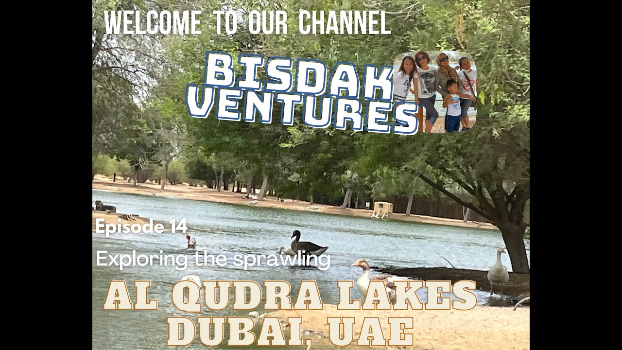 Al Qudra Lake - Dubai, UAE/ Free Destination-Hidden Gem