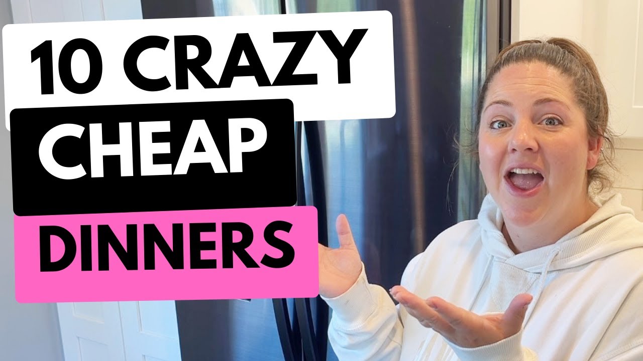 The Cheapest Budget Friendly Meals | How to Save Money on Food in 2023