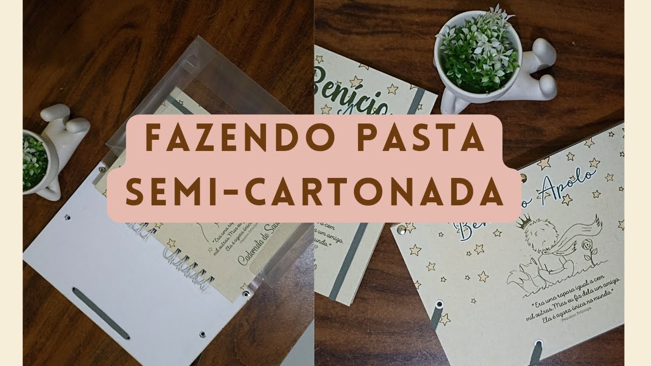 Mostrei como fiz uma pasta Semi-Cartonada