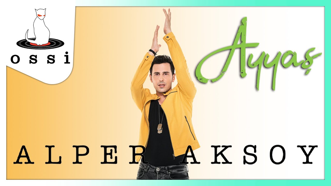 Alper Aksoy - Ayyaş