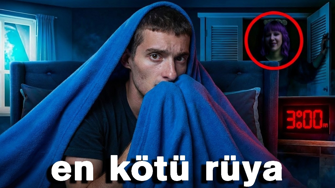 GECE 3'te KABUS GÖRDÜM.. *çok saçmaydı*