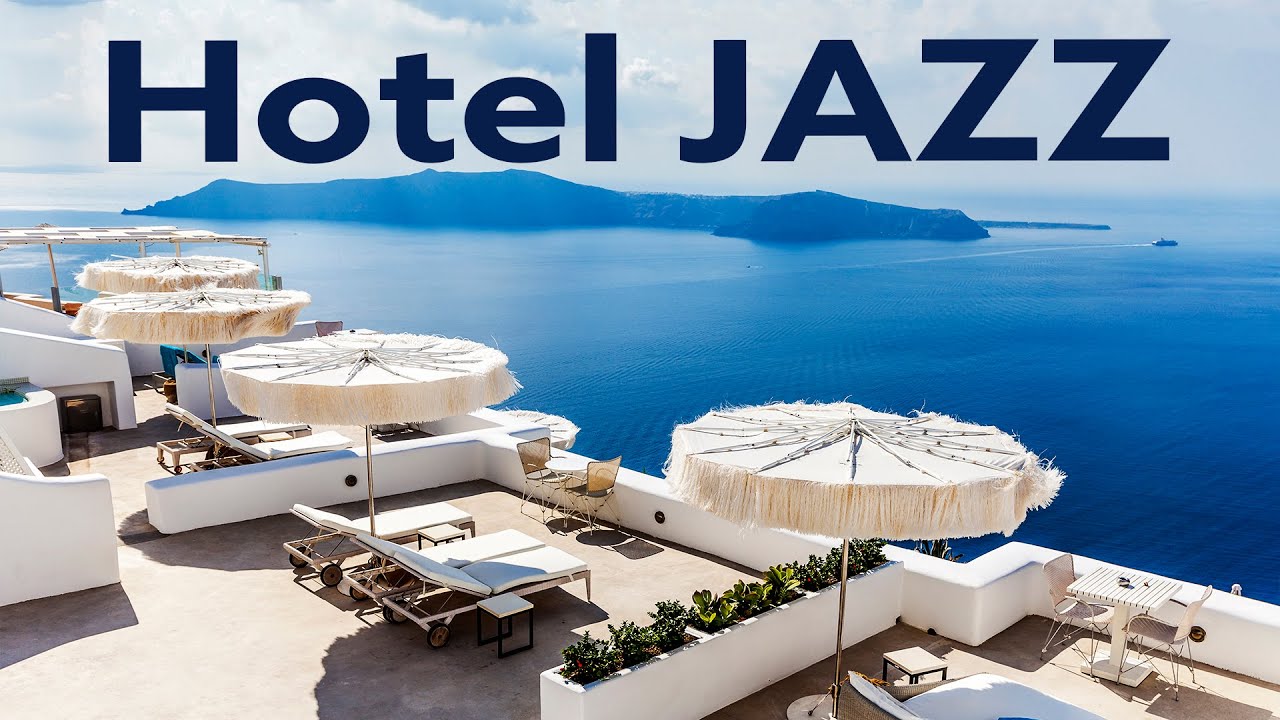 Relax Music - Hotel JAZZ - Elegant Instrumental Jazz for Relax, Work & Study