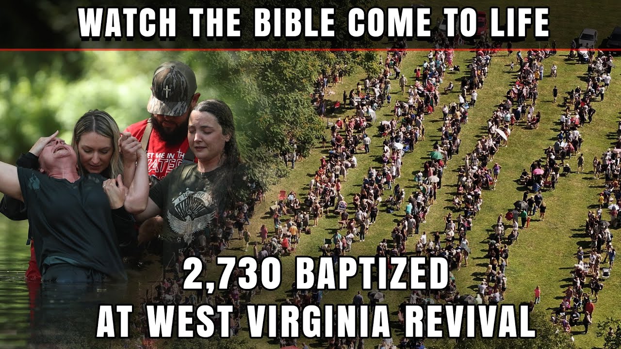 2,730 Baptized in West Virginia | Watch the Bible Come to Life
