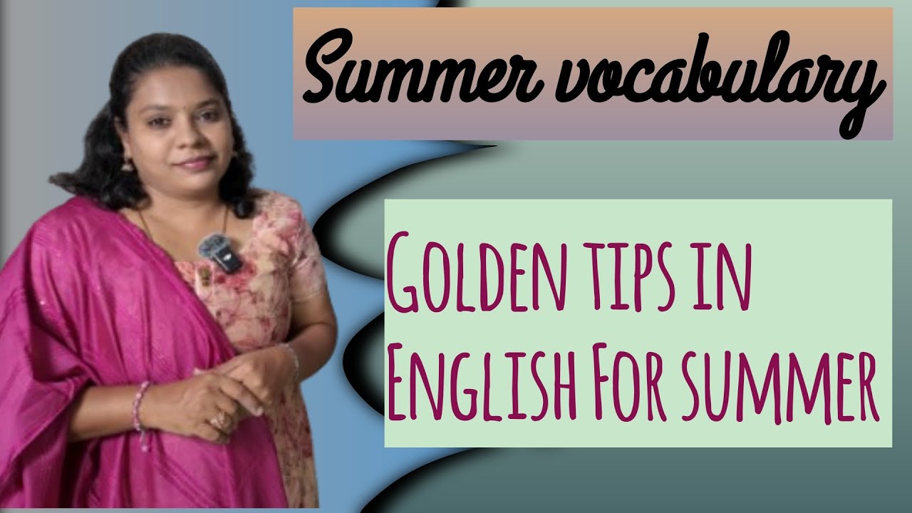 We shall follow some rules this summer|Summer vocabulary|English Infomax