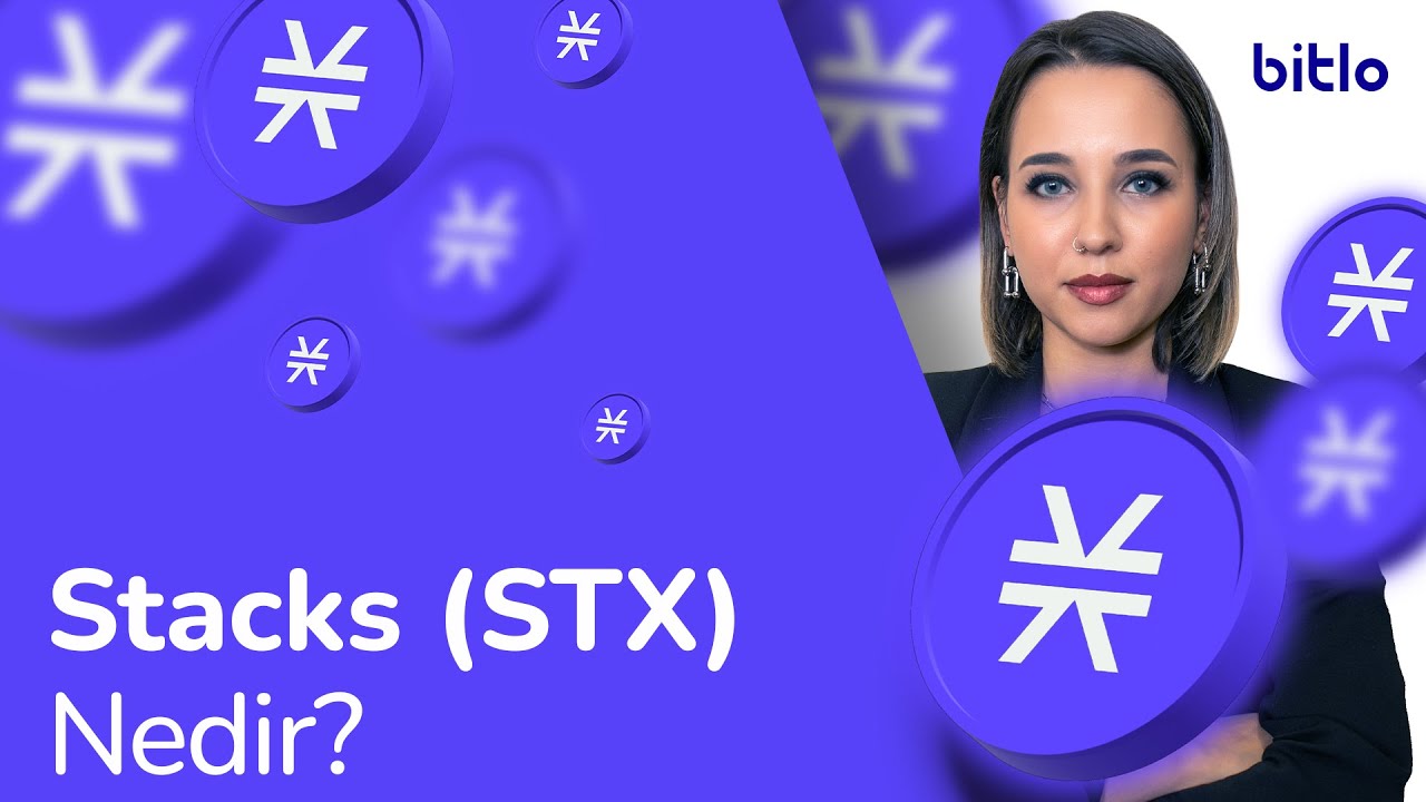 Stacks (STX) Nedir?
