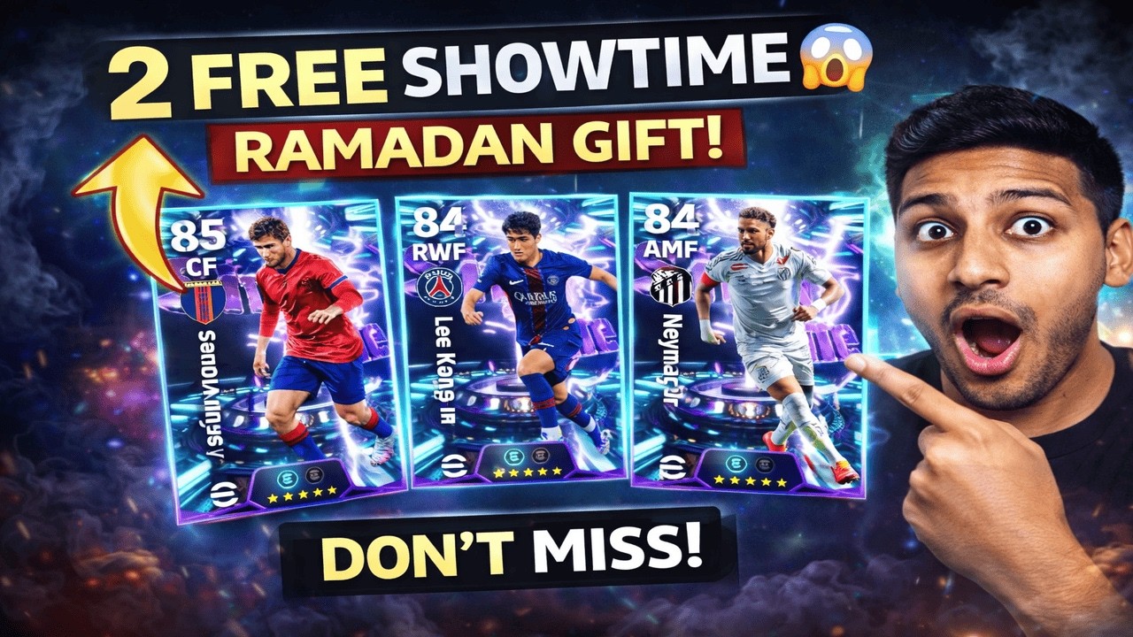 How To Get 2 FREE Showtime Players in eFootball 2026 Ramadan Campaign! 😱 Don’t Miss This!