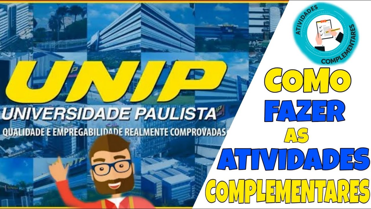 ATIVIDADES COMPLEMENTARES - UNIP EaD