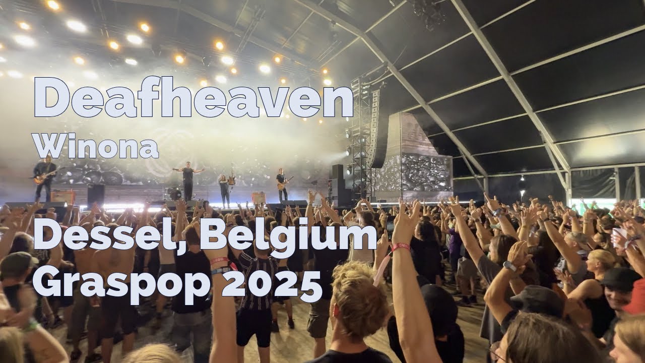 Deafheaven - Winona (Live at Graspop 2025)