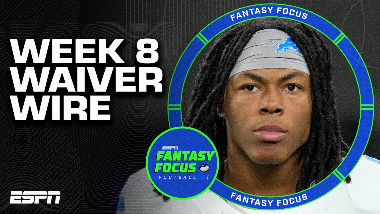The Week 8 Waiver Wire MUST ADDS + MNF Recap | Fantasy Focus 🏈