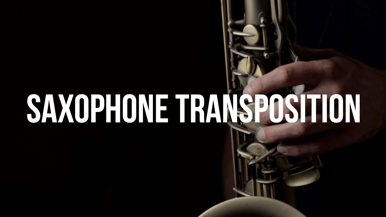 Saxophone Basics // How to Transpose for Saxophones