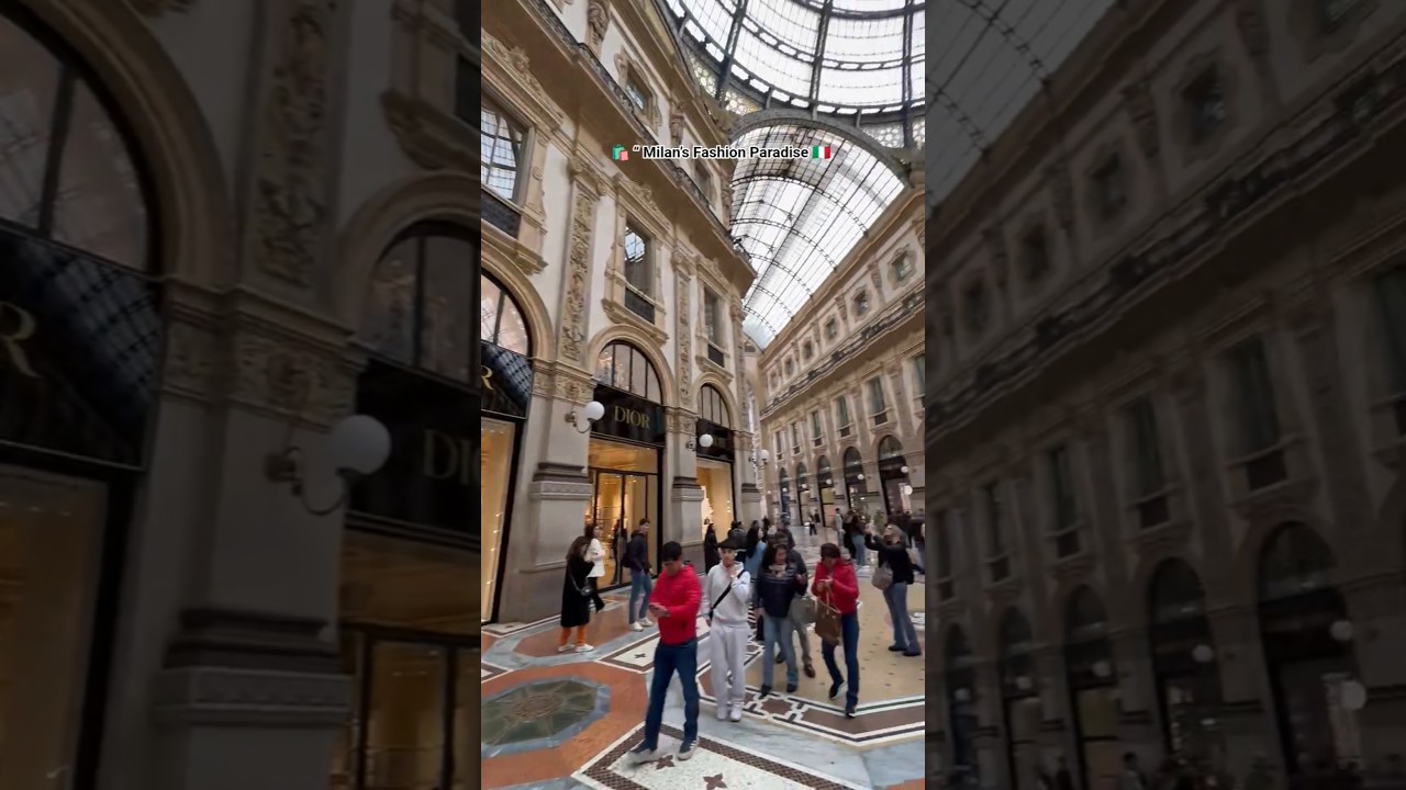 🛍️ Inside Milan&rsquo;s Famous Galleria Vittorio Emanuele II | Luxury Shopping Mall Tour #exploremilan