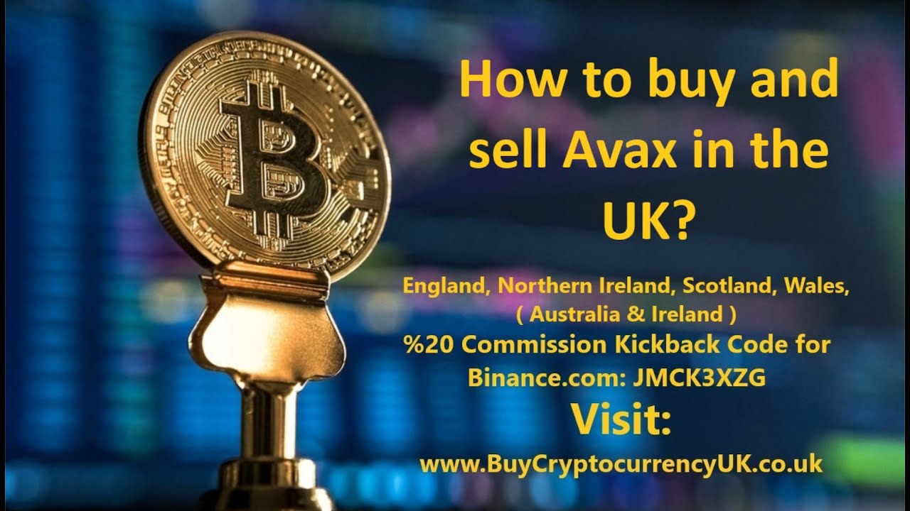 How to buy and sell Avax in the UK?