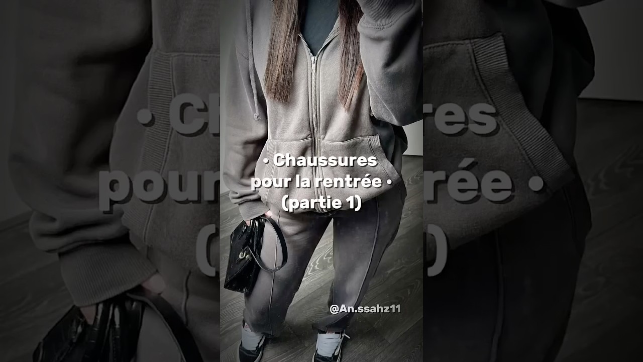 Id&eacute;es de chaussures &agrave; avoir pour la rentr&eacute;e #lifestyle #ootd #outfitideas