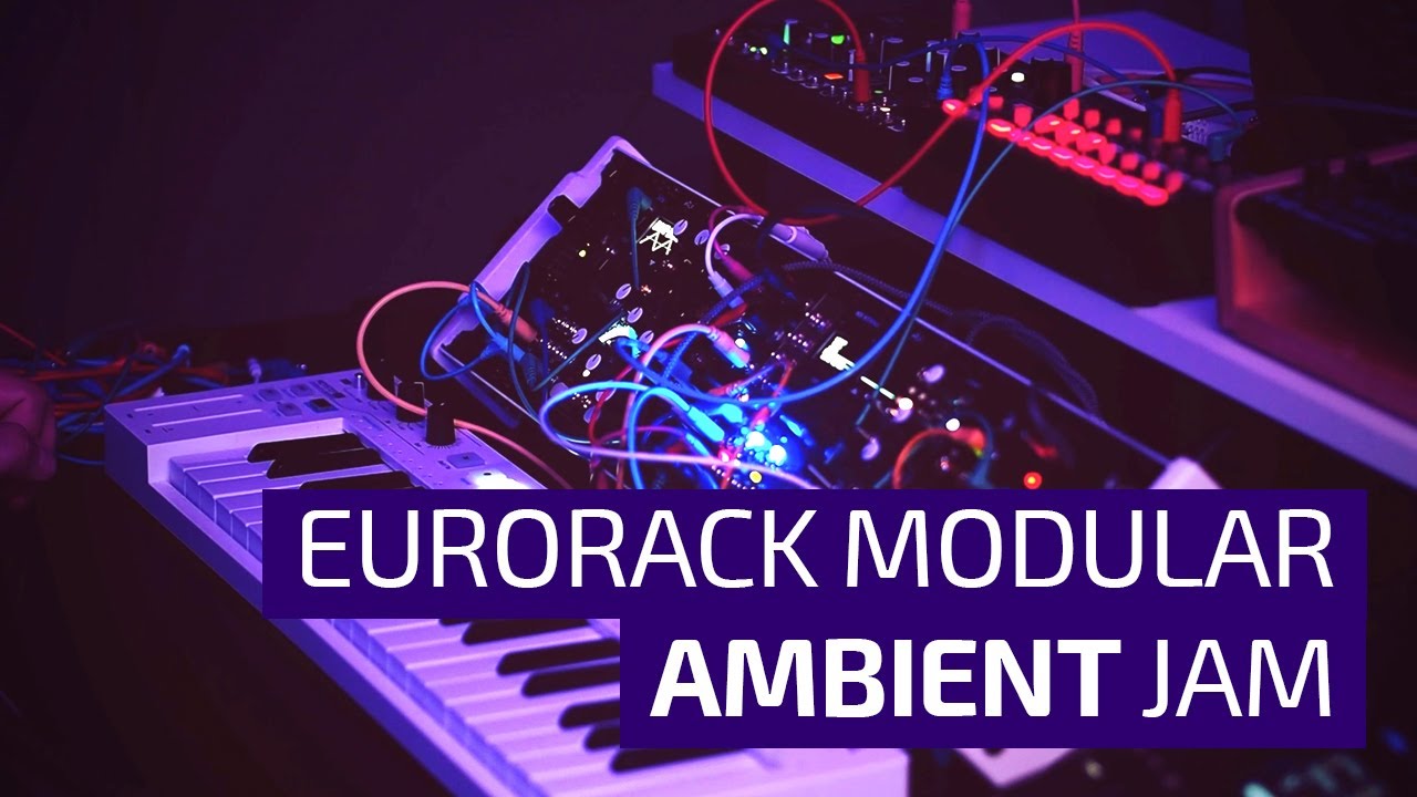 Eurorack Modular Ambient Jam