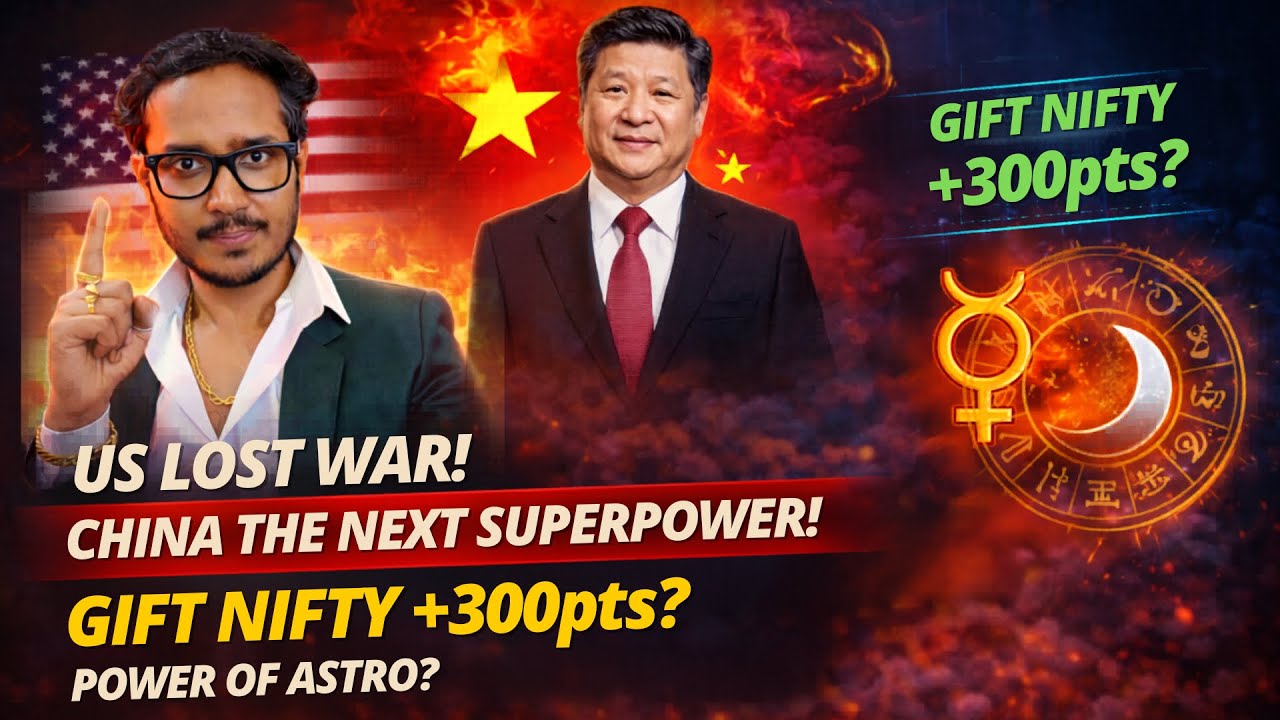 GIFT NIFTY +300 🚀 | USA Losing? China Rising? Astro Signal Explained!