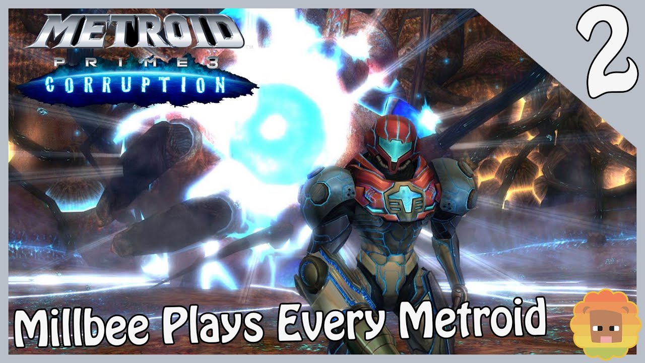 Millbee Plays Every Metroid | Metroid Prime 3: Corruption | Part 2