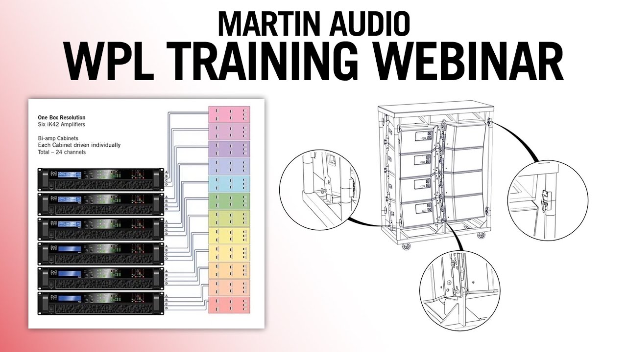 Martin Audio WPL Training Webinar Video