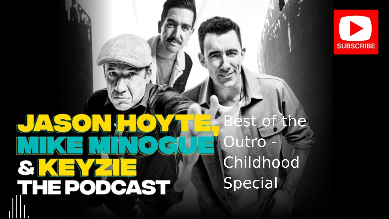 Best of the Outro - Childhood Special