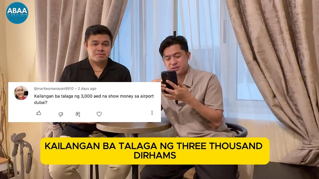 3,000 AED Show Money, Kailangan Nga ba sa Immigration sa Dubai?  @maritesmanayan9910