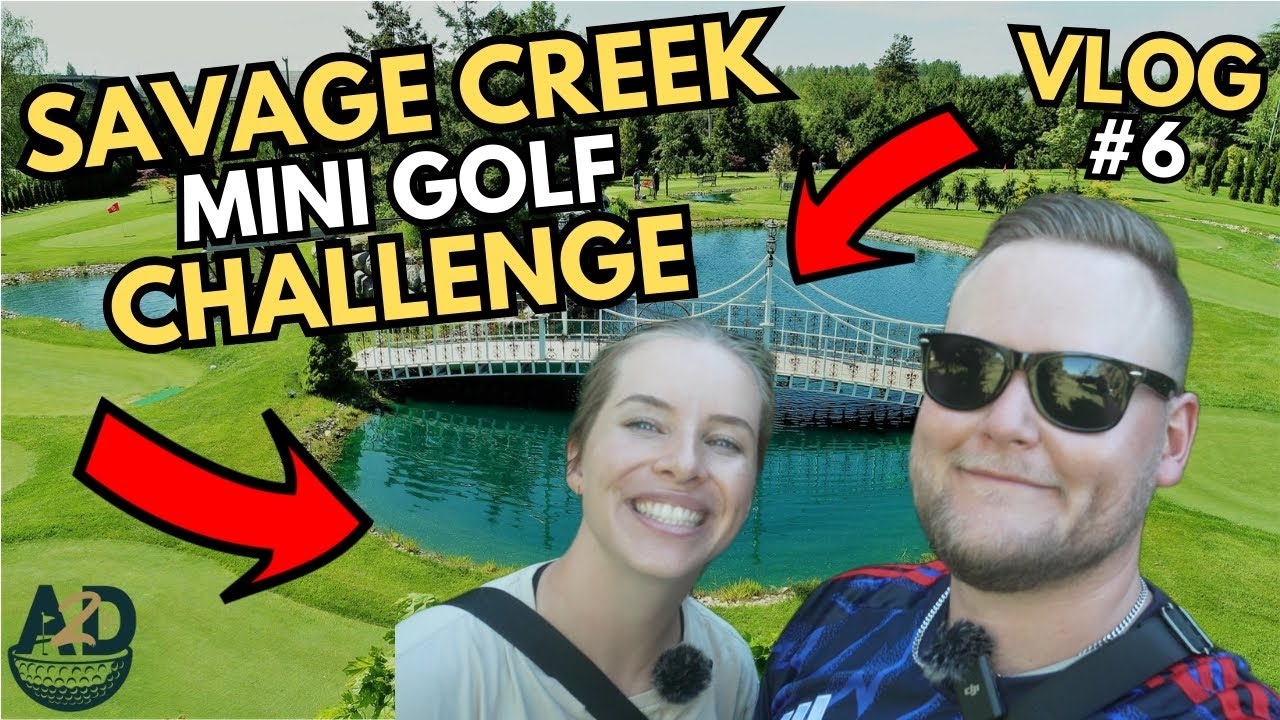 SAVAGE CREEK - The BEST Real Grass MINI GOLF in Vancouver, BC!