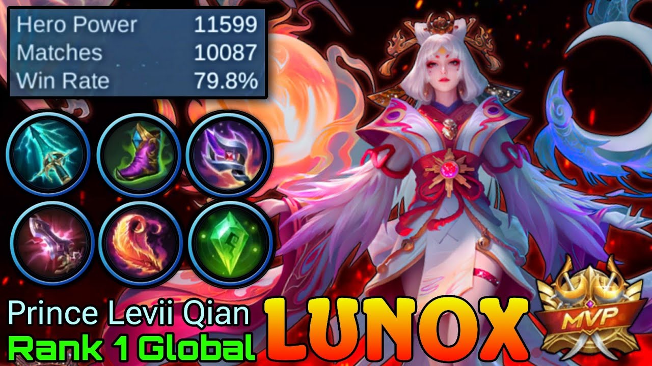 Hard Carry Lunox Insane 10,000+ Matches - Top 1 Global Lunox by Prince Levii Qian - Mobile Legends