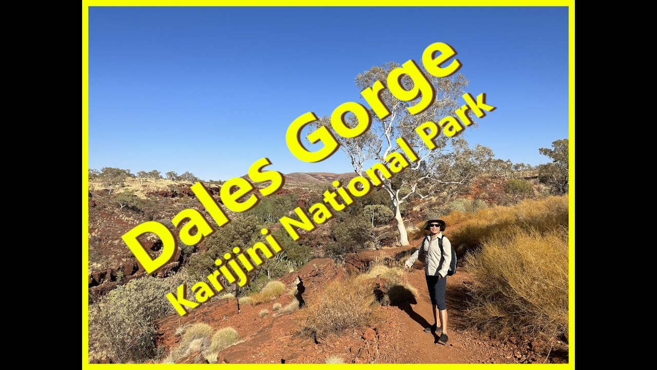 Dales Gorge Karijini National Park