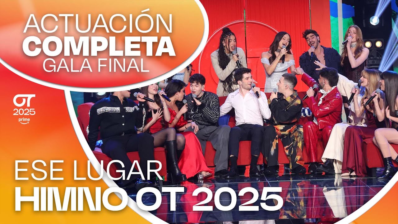 “ESE LUGAR” - GRUPAL | GALA FINAL | #OT2025