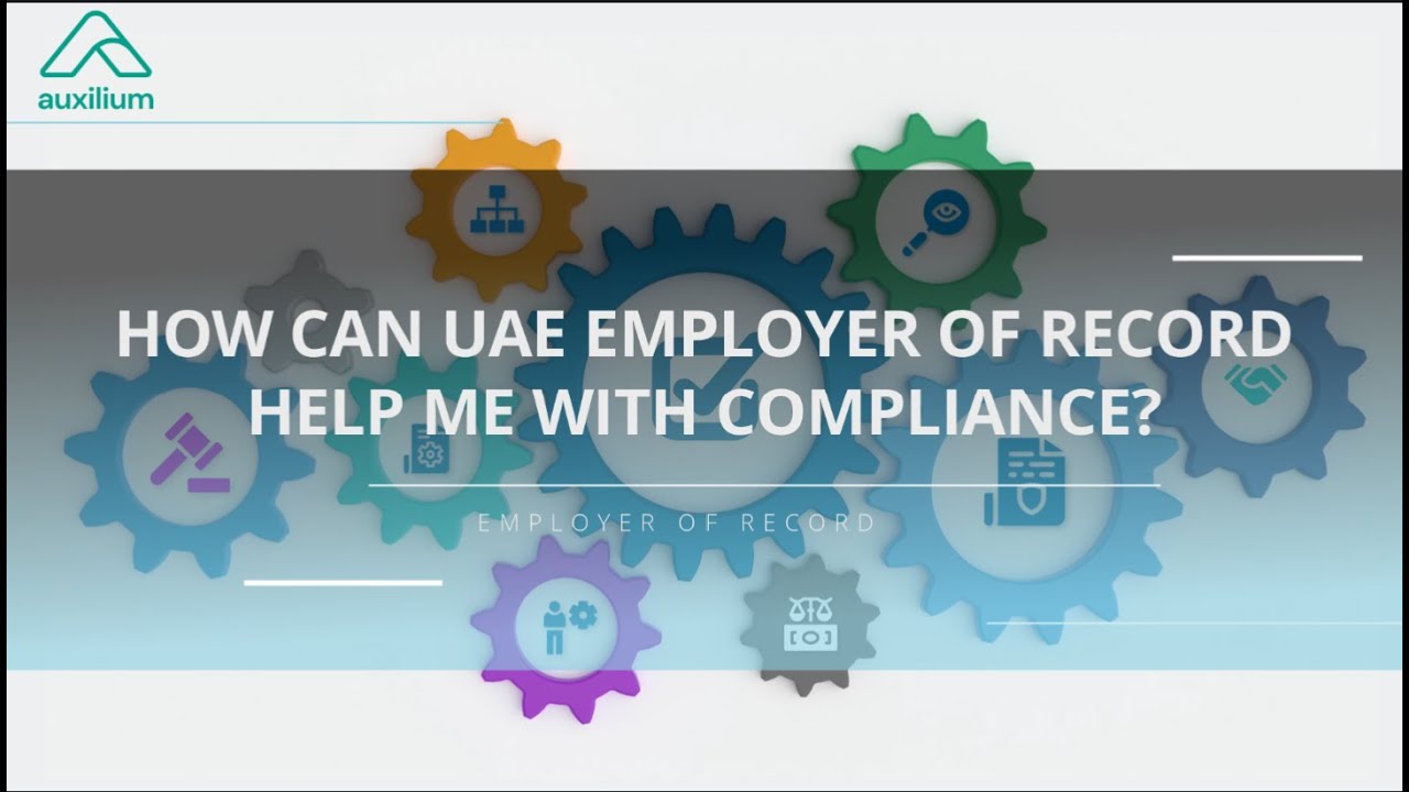 How can a UAE Employer of Record help me with compliance?