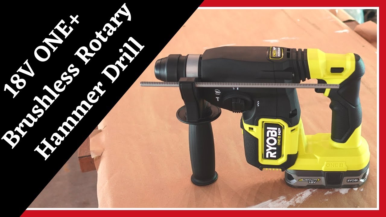 Перфоратор Ryobi 18V ONE+ с бесщёточным 1-дюймовым патроном SDS-Plus || Инструмент, о необходимос...