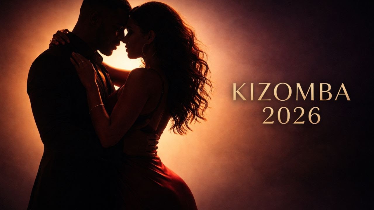 Best Kizomba Songs 2026 ❤️ Slow Grooves for Love & Connection