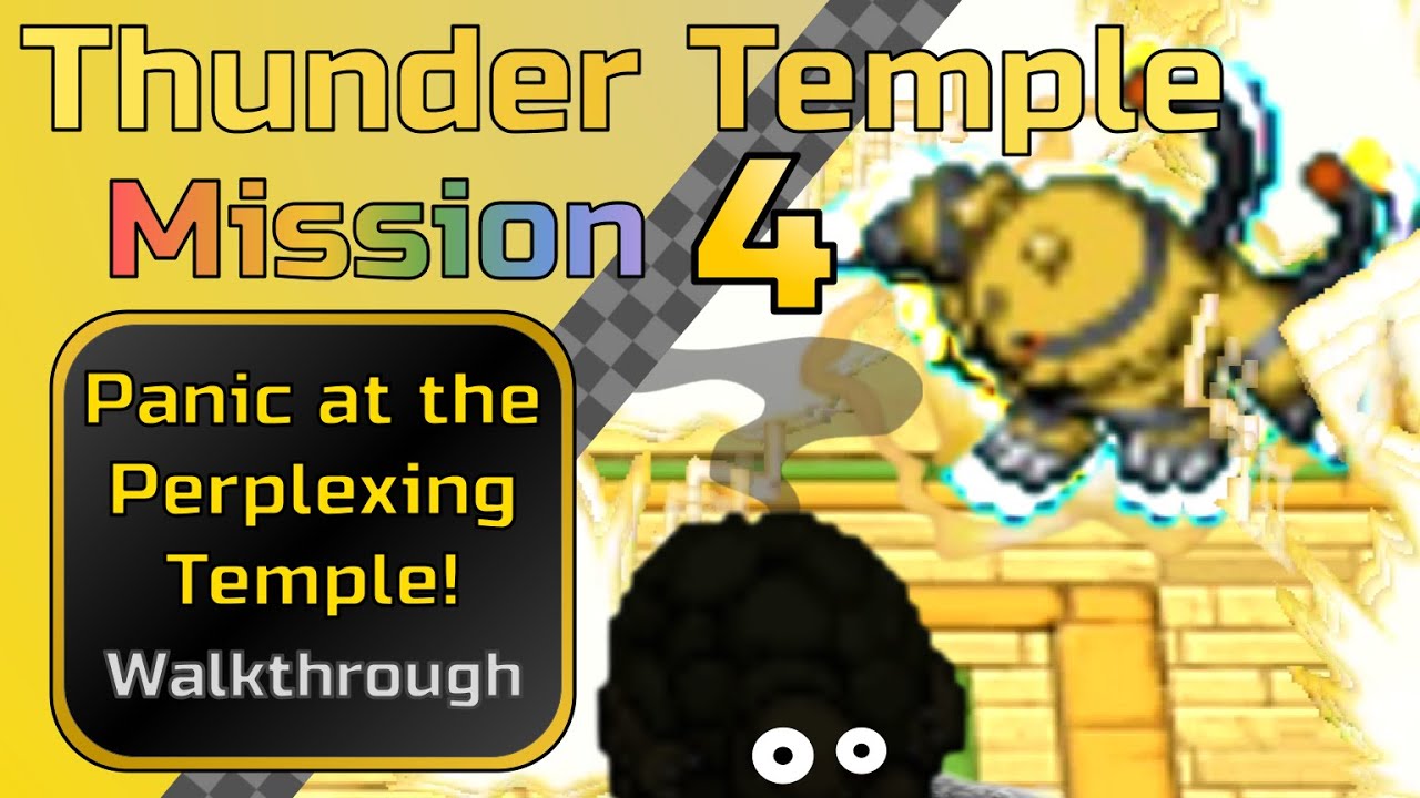 【 Pokemon Ranger Past Missions 100% Guide - VS Electivire 】| Thunder Temple Mission 4 Guardian Signs