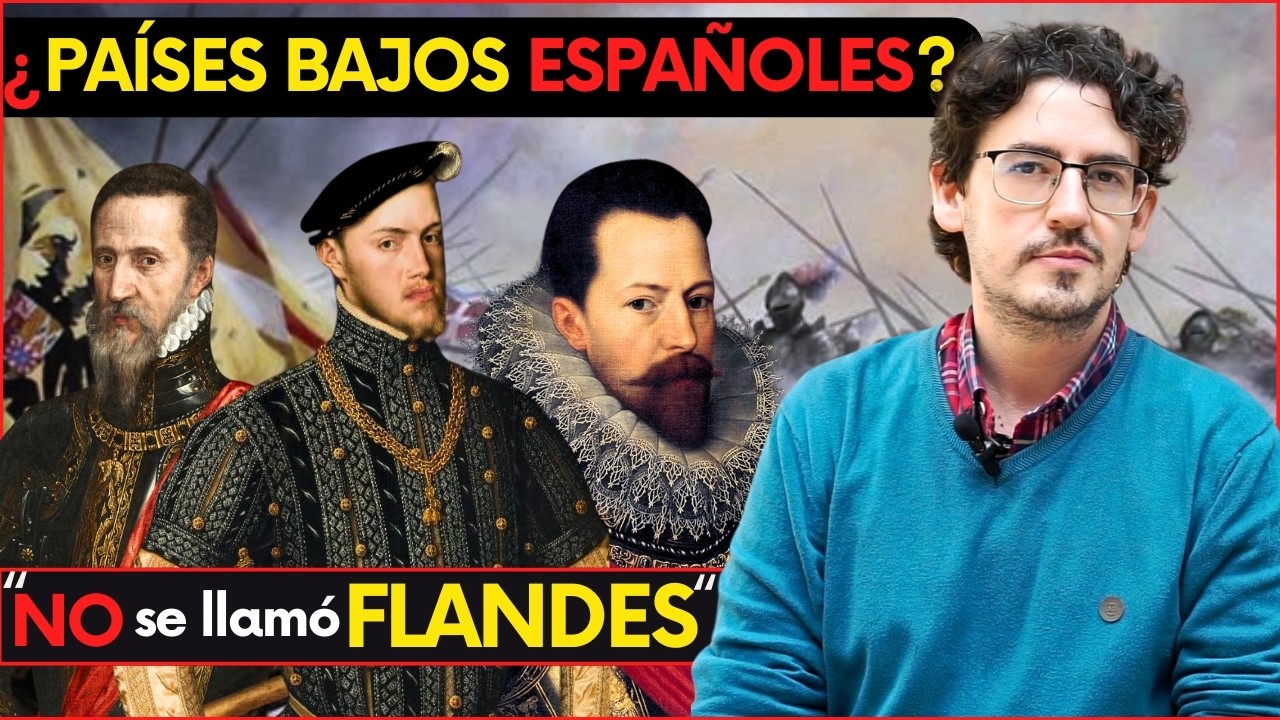 ⚔️¿GUERRA Civil en FLANDES? ¿Holanda Contra ESPAÑA? | La REVUELTA de Los Países Bajos Españoles