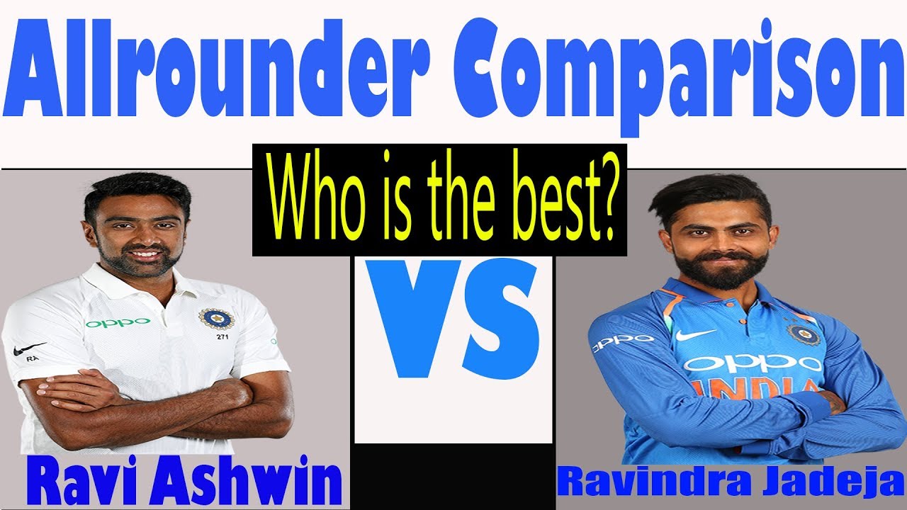 Ravichandran Ashwin vs Ravindra Jadeja || Cricket AllRounder Comparison
