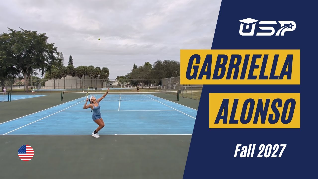 Gabriella Alonso - Tennis Recruiting Video - Fall 2027