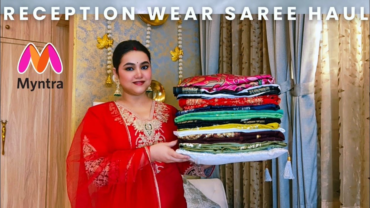 Beautiful Reception special Saree haul from Myntra @PoojaRikichoyal 