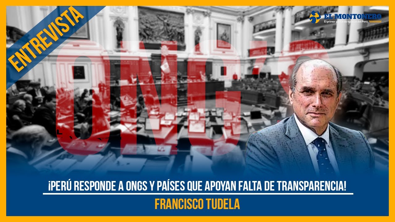 ¡Perú responde a ONGs y países que apoyan falta de transparencia!