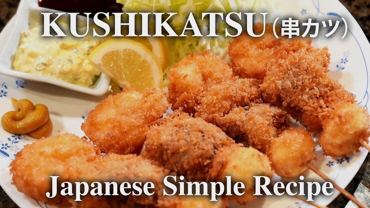 The Secret to Irresistibly Crispy Kushikatsu