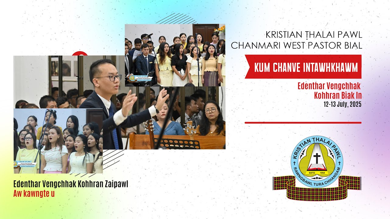 Edenthar Vengchhak Kohhran Zaipawl - Aw kawngte u | Bial Kum Chanve Intawhkhawm