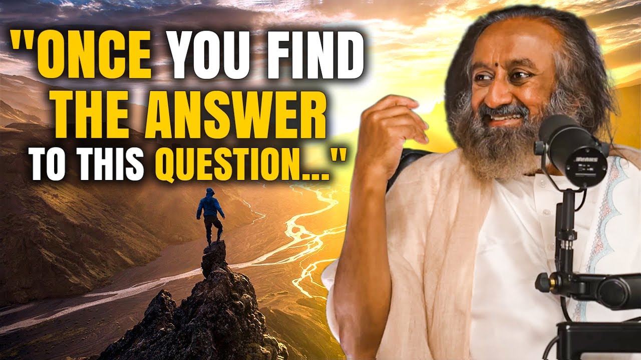 Who Am I? Sri Sri Ravishankar Reveals the Answer