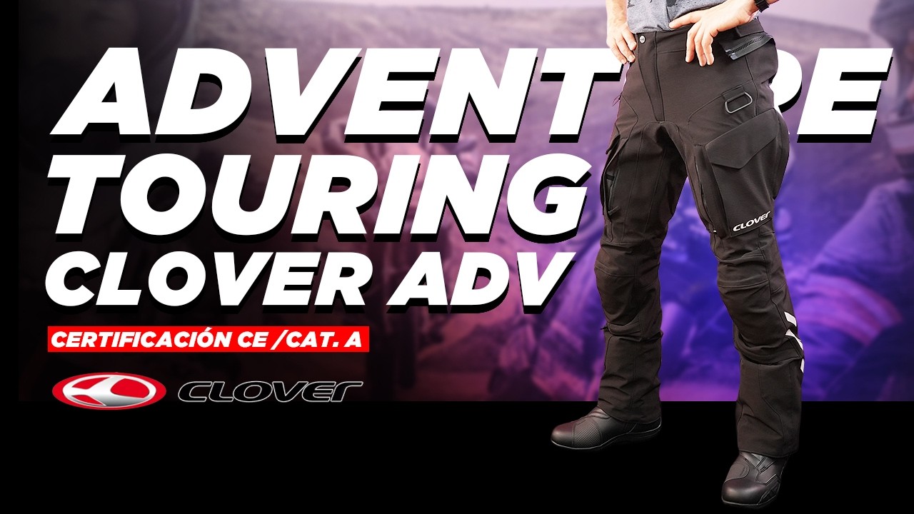 CLOVER ADV - Pantalón Adventure - Touring / Disponible en motomundi.cl