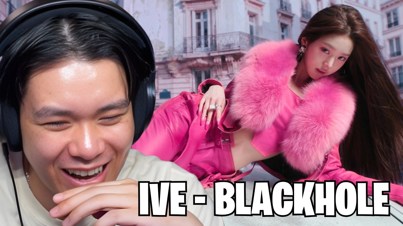 REACTING TO IVE 아이브 'BLACKHOLE' MV