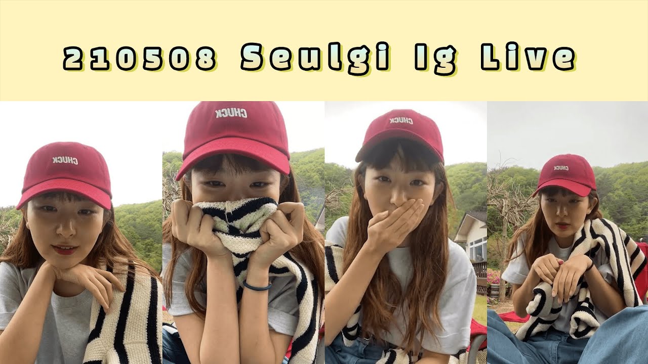 (ENG) 210508 Seulgi Instagram Live (Seulgi's Cuteness ASMR)
