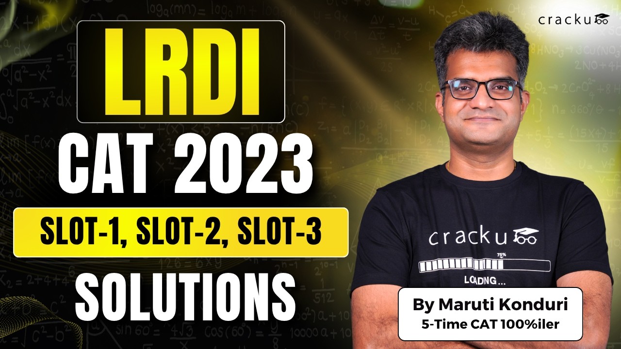 CAT 2023 LRDI Slot-1, 2 & 3 🔥 Complete DILR Video Solutions With Detailed Explantion By CAT 100%iler