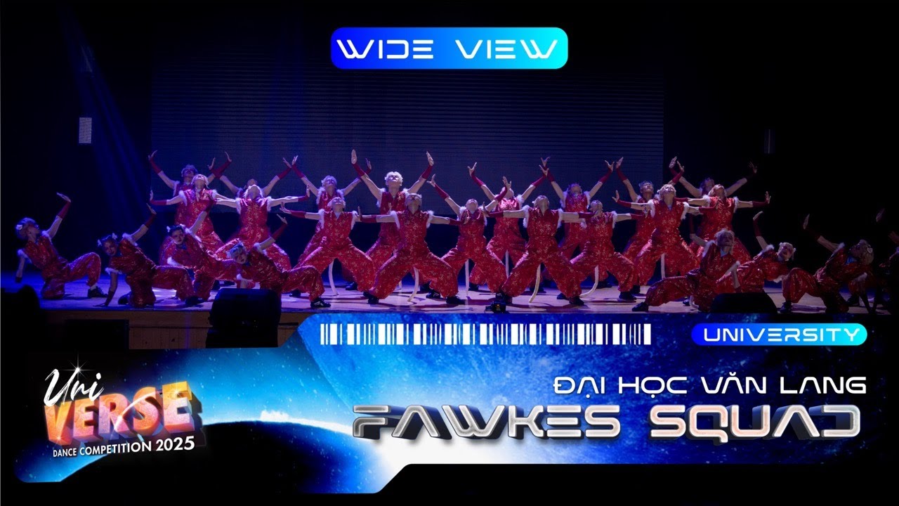 FAWKES SQUAD ╏ Uni-VERSE Dance Competition 2025: University Category [WIDE VIEW]