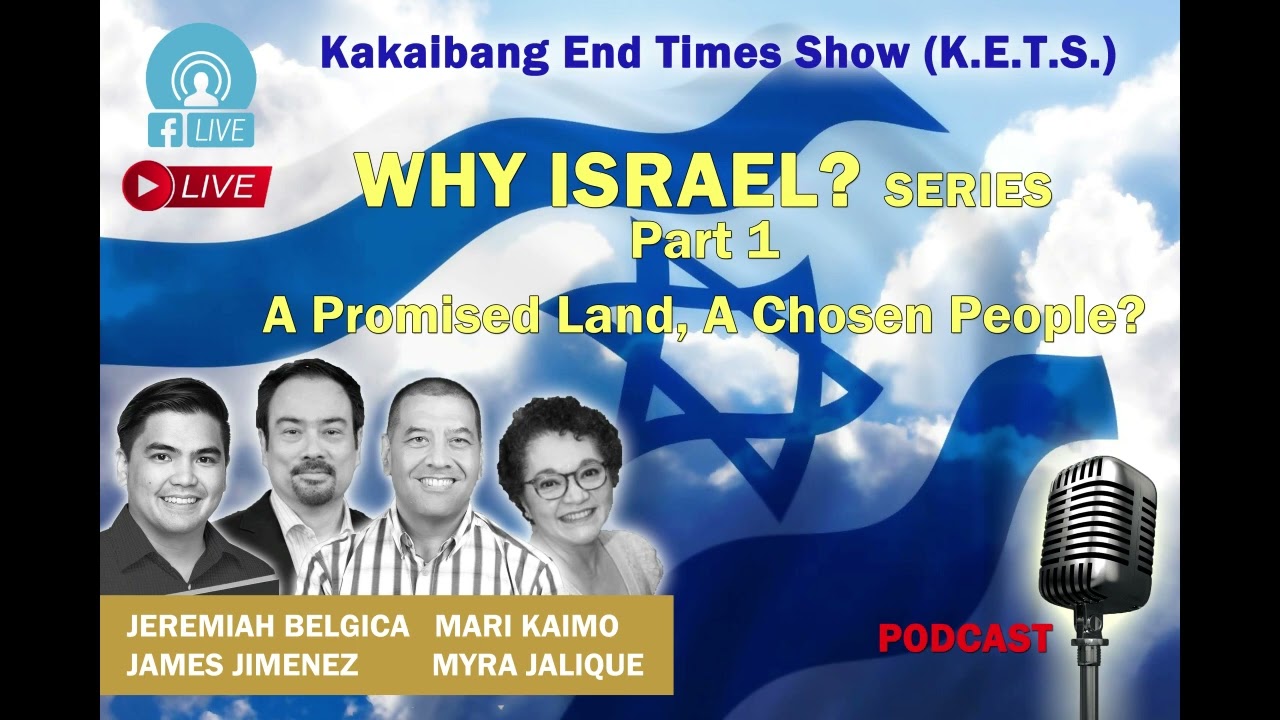 Israel A Chosen Nation, A Promised Land