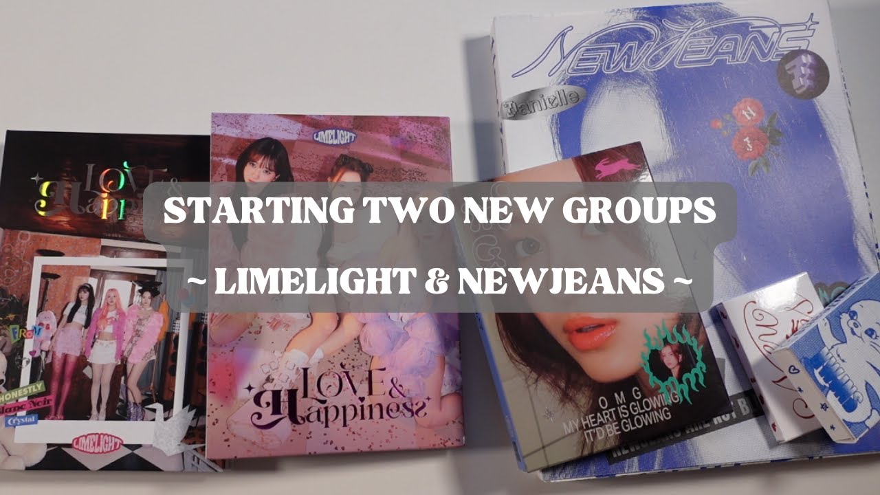 STARTING TWO NEW GROUPS // UNBOXING LIMELIGHT & NEWJEANS