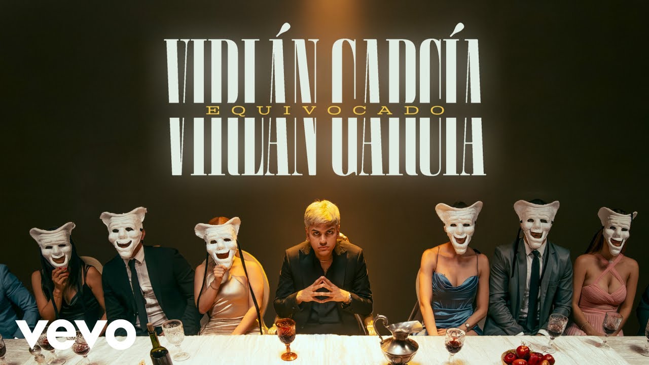 Virl&aacute;n Garc&iacute;a - Equivocado (Letra / Lyric)