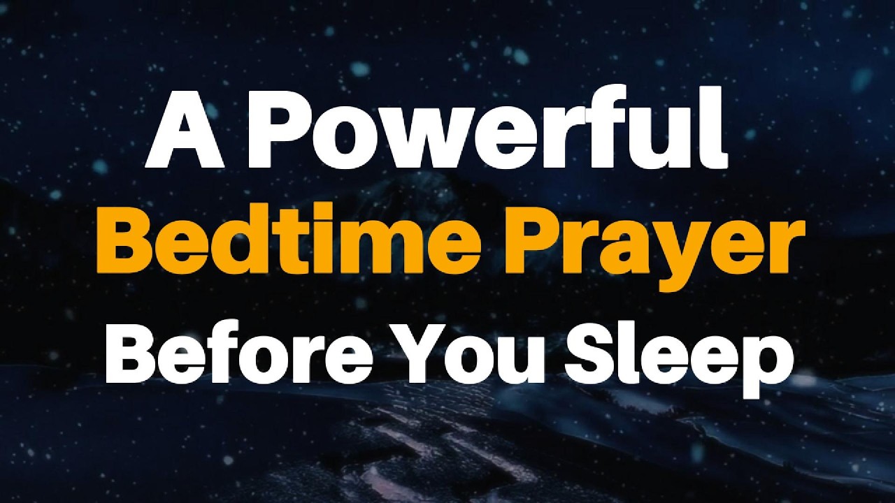 Bedtime Prayer for Peaceful Sleep | God's Grace & Protection Tonight