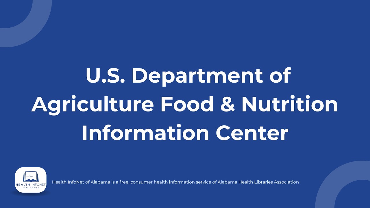 Finding Food & Nutrition Information on the USDA's Food & Nutrition Information Center